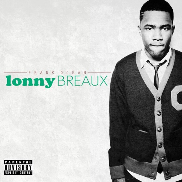 The Lonny Breaux Collection by Frank Ocean (Bootleg, Alternative