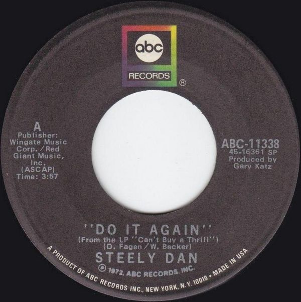 Do It Again / Fire in the Hole by Steely Dan (Single, Jazz-Rock ...