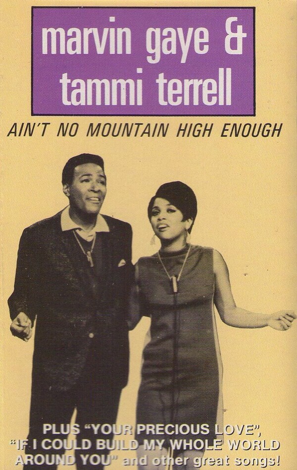 60sソウル【Marvin Gaye・Ain't no mountain... Ain't No Mountain High Enough by Marvin Gaye & Tammi Terrell