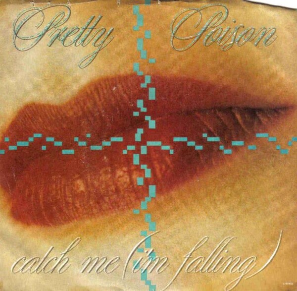 Catch Me (I'm Falling) by Pretty Poison (Single, Freestyle): Reviews ...