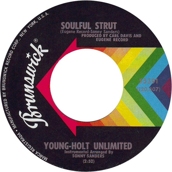 Soulful Strut &frasl; Country Slicker Joe by Young-Holt Unlimited