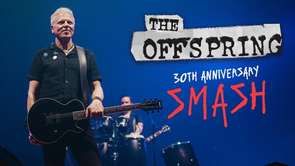 Smash 30th Anniversary Concert / Live From Honda Center 2024 by The ...